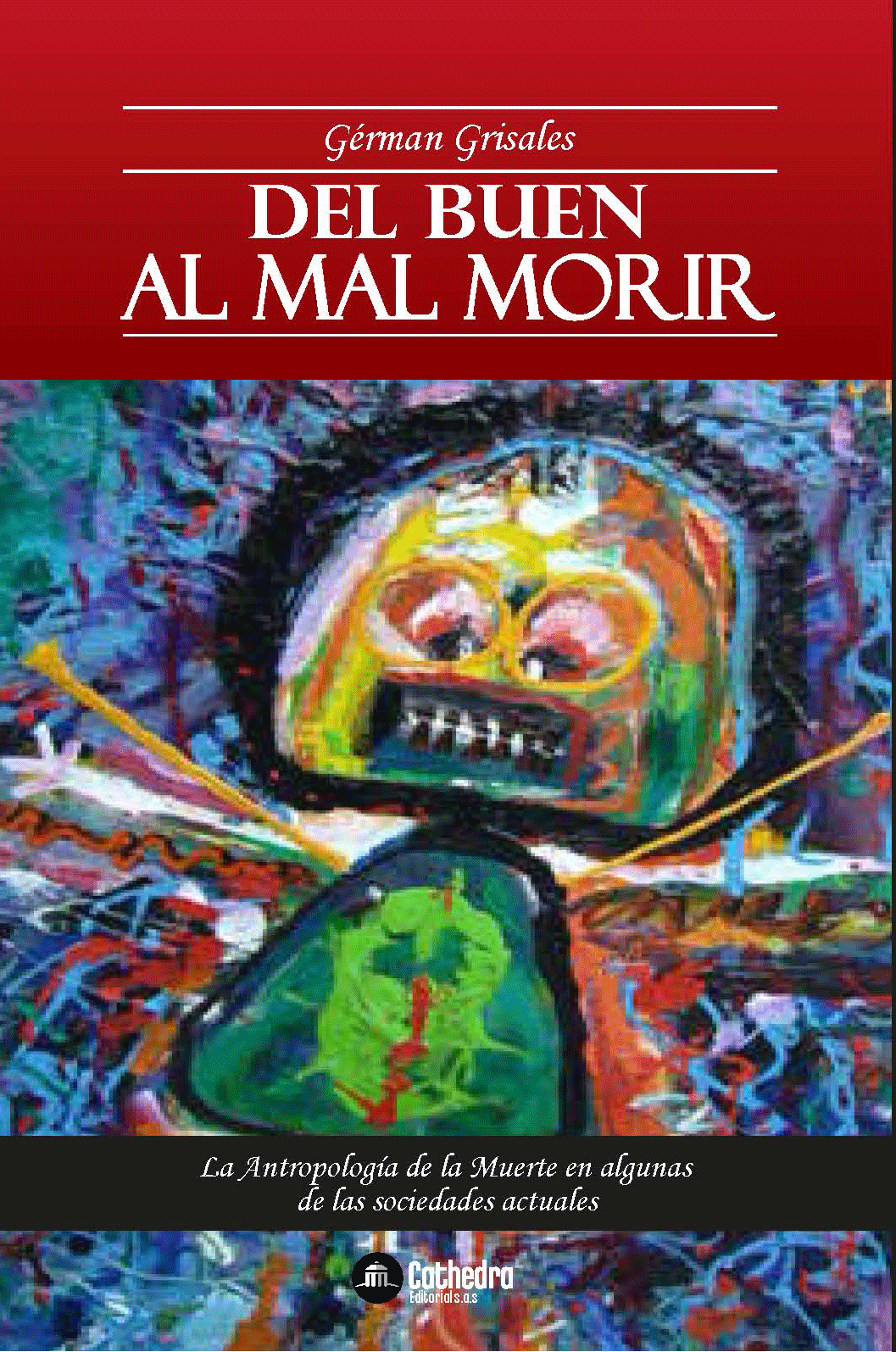 Del buen al mal morir